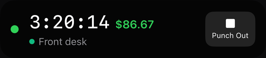 Lock Screen Live Activity: 3:20:14 on the clock, $86.67 earned at Front desk, with a Punch Out button